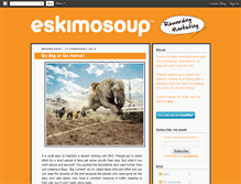 Tablet Screenshot of eskimosoupnews.blogspot.com