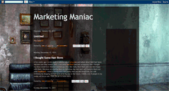 Desktop Screenshot of marketingmaniac1313.blogspot.com