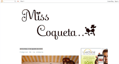 Desktop Screenshot of misscoquetta.blogspot.com