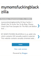 Mobile Screenshot of mymomsfuckingblackzilla.blogspot.com