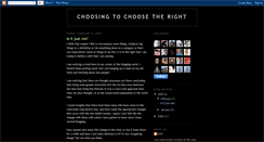 Desktop Screenshot of choosingtochoosetheright.blogspot.com