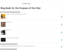 Tablet Screenshot of blogmadeforthepurposesofonepost.blogspot.com