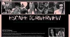 Desktop Screenshot of escapetoriverview.blogspot.com