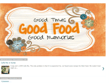 Tablet Screenshot of goodtimesgoodfood.blogspot.com