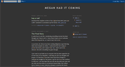 Desktop Screenshot of meganhaditcoming.blogspot.com