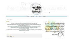 Desktop Screenshot of idontclaimtoknowmuch.blogspot.com