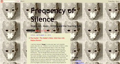 Desktop Screenshot of frequencyofsilence.blogspot.com