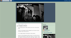 Desktop Screenshot of indangerousrhythm.blogspot.com