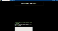 Desktop Screenshot of chocolatefactoryloan.blogspot.com