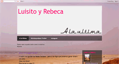Desktop Screenshot of luisitoyrebeca.blogspot.com