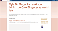 Desktop Screenshot of oylebirgecerzamanki-sonbolumizle.blogspot.com