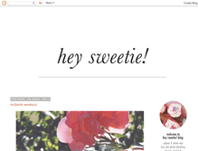 Tablet Screenshot of heysweetieblog.blogspot.com