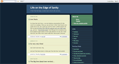 Desktop Screenshot of lifeontheedgeofsanity.blogspot.com