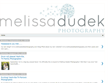 Tablet Screenshot of melissadudekphotography.blogspot.com