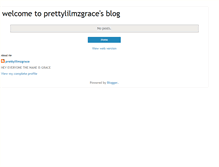 Tablet Screenshot of prettylilmzgrace.blogspot.com