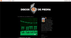 Desktop Screenshot of discosdepiedra.blogspot.com