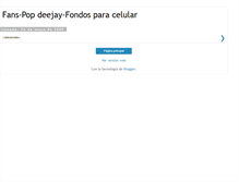 Tablet Screenshot of fans-popdeejay-fondosparacelular.blogspot.com