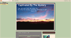 Desktop Screenshot of captivated-by-the-mystery.blogspot.com