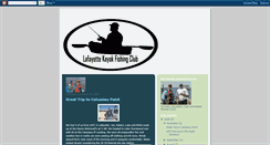 Desktop Screenshot of lafayettekayakfishingclub.blogspot.com