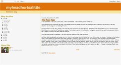 Desktop Screenshot of myheadhurtsalittle.blogspot.com