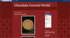 Desktop Screenshot of chocolatecoveredworld.blogspot.com