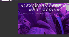 Desktop Screenshot of alexandraperrin-nudeafrika.blogspot.com