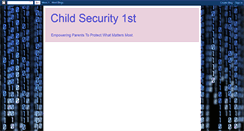 Desktop Screenshot of childsecurity1st.blogspot.com