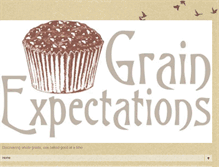 Tablet Screenshot of grainexpectations.blogspot.com