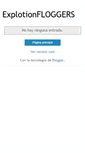 Mobile Screenshot of explotionfloggers.blogspot.com
