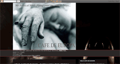 Desktop Screenshot of cafedeeuropa.blogspot.com