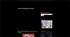 Desktop Screenshot of animewallpaperdesktop.blogspot.com