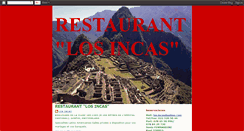 Desktop Screenshot of losincasrestaurant.blogspot.com