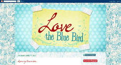 Desktop Screenshot of lovethebluebird.blogspot.com