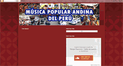 Desktop Screenshot of musicapopularandinaperuana.blogspot.com