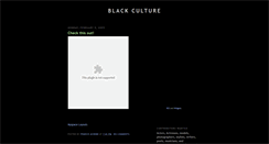 Desktop Screenshot of blackcultureis.blogspot.com