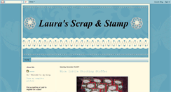 Desktop Screenshot of laurasscrapnstamp.blogspot.com