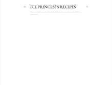 Tablet Screenshot of ice-princess-recipes.blogspot.com