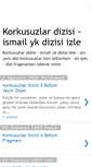 Mobile Screenshot of korkusuzlar-ismail-yk.blogspot.com