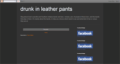 Desktop Screenshot of drunkinleatherpants.blogspot.com