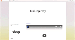 Desktop Screenshot of kindergarchy.blogspot.com