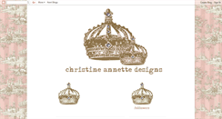 Desktop Screenshot of christineannettedesigns.blogspot.com