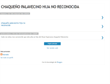 Tablet Screenshot of chaquenopalaveinohijanoreconocida.blogspot.com
