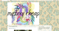 Desktop Screenshot of mysterycheap.blogspot.com