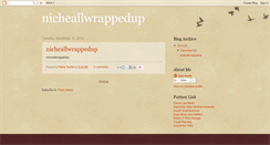 Desktop Screenshot of nicheallwrappedup.blogspot.com