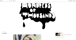 Desktop Screenshot of hundredsorthousands.blogspot.com