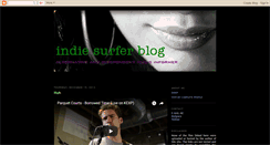 Desktop Screenshot of indiesurfer.blogspot.com