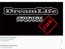 Tablet Screenshot of dreamlifestudios.blogspot.com