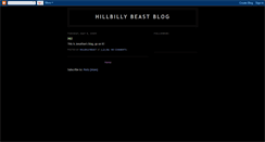 Desktop Screenshot of hillbillybeast.blogspot.com