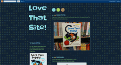 Desktop Screenshot of lovethatsite.blogspot.com