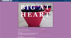 Desktop Screenshot of big-at-heart.blogspot.com